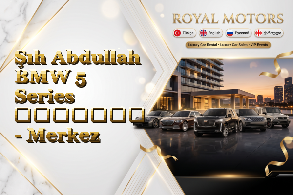 Şıh Abdullah BMW 5 Series გაყიდვა - Merkez