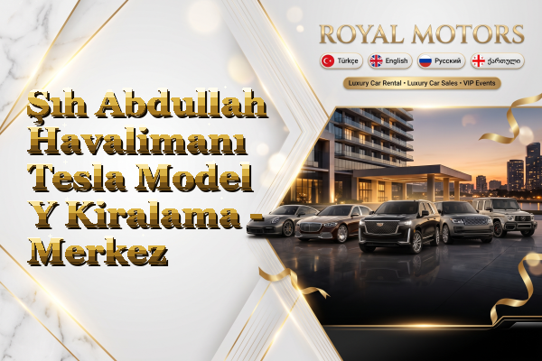 Şıh Abdullah Havalimanı Tesla Model Y Kiralama - Merkez