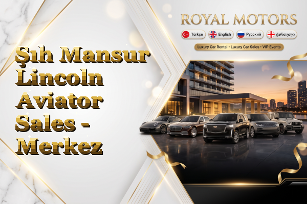 Şıh Mansur Lincoln Aviator Sales - Merkez