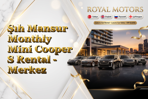 Şıh Mansur Monthly Mini Cooper S Rental - Merkez