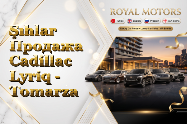 Şıhlar Продажа Cadillac Lyriq - Tomarza