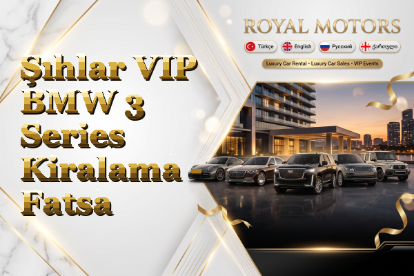 Şıhlar VIP BMW 3 Series Kiralama - Fatsa