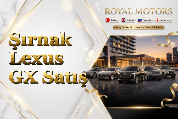 Şırnak Lexus GX Satış