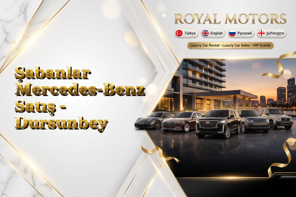 Şabanlar Mercedes-Benz Satış - Dursunbey