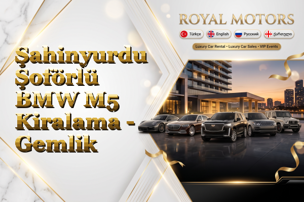Şahinyurdu Şoförlü BMW M5 Kiralama - Gemlik
