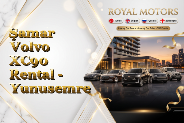 Şamar Volvo XC90 Rental - Yunusemre
