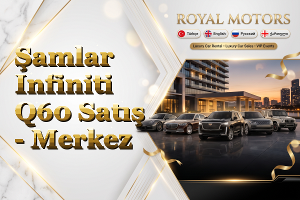 Şamlar Infiniti Q60 Satış - Merkez