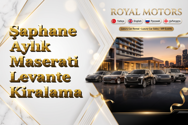 Şaphane Aylık Maserati Levante Kiralama