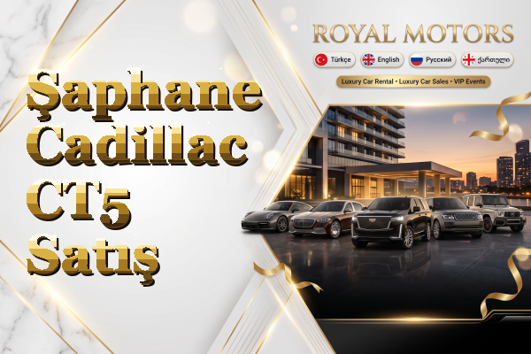 Şaphane Cadillac CT5 Satış