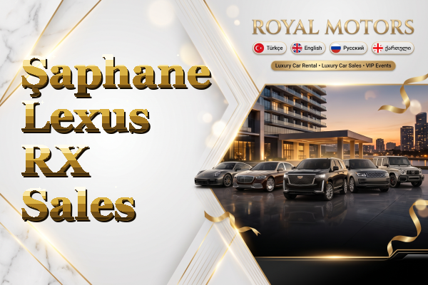 Şaphane Lexus RX Sales