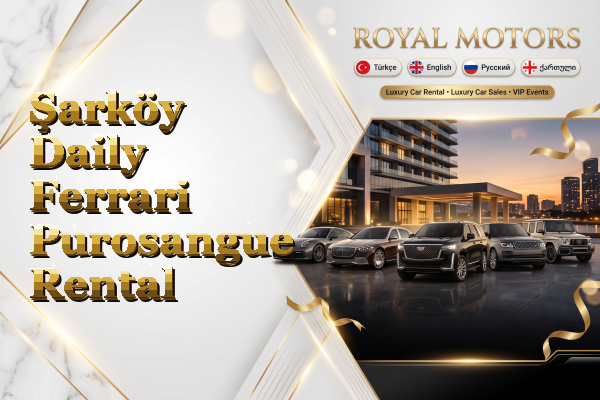 Şarköy Daily Ferrari Purosangue Rental