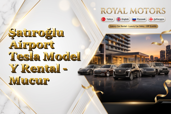Şatıroğlu Airport Tesla Model Y Rental - Mucur