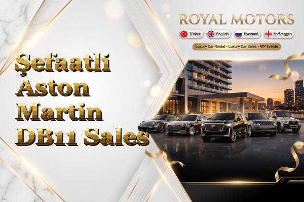 Şefaatli Aston Martin DB11 Sales