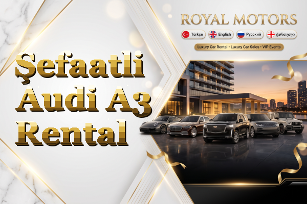 Şefaatli Audi A3 Rental