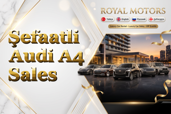 Şefaatli Audi A4 Sales