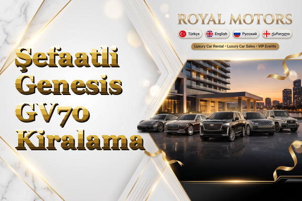 Şefaatli Genesis GV70 Kiralama