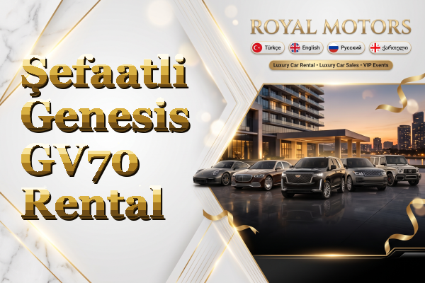 Şefaatli Genesis GV70 Rental