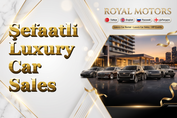 Şefaatli Luxury Car Sales