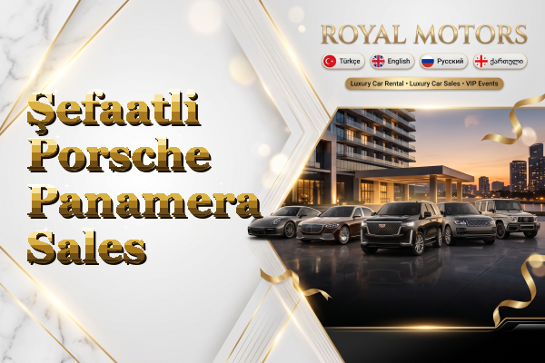 Şefaatli Porsche Panamera Sales