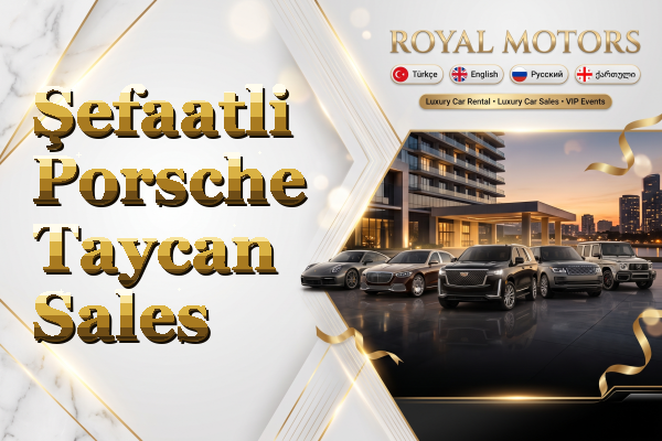 Şefaatli Porsche Taycan Sales