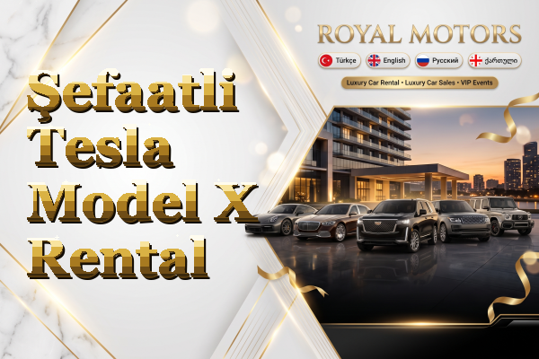 Şefaatli Tesla Model X Rental