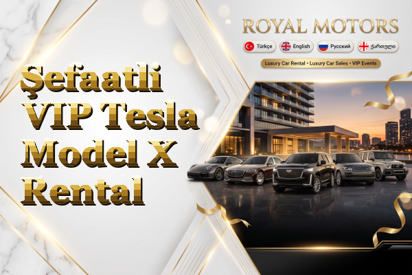 Şefaatli VIP Tesla Model X Rental