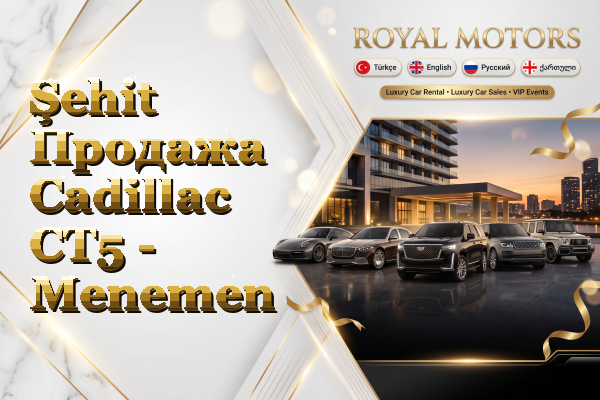 Şehit Продажа Cadillac CT5 - Menemen