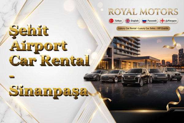 Şehit Airport Car Rental - Sinanpaşa