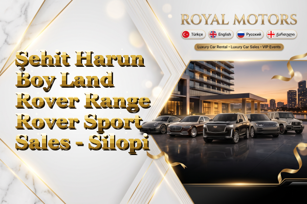 Şehit Harun Boy Land Rover Range Rover Sport Sales - Silopi