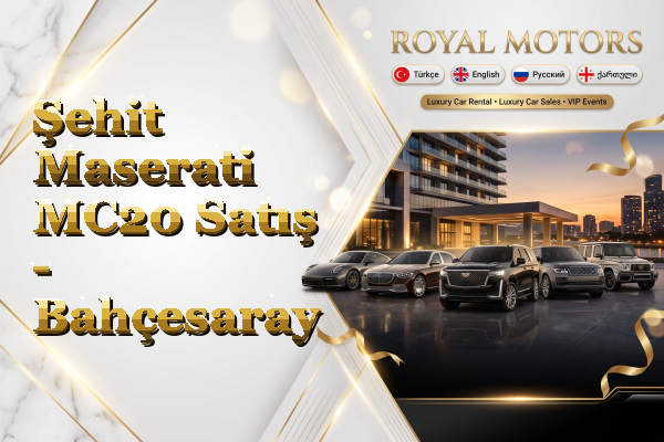 Şehit Maserati MC20 Satış - Bahçesaray