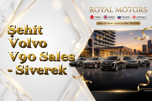 Şehit Volvo V90 Sales - Siverek