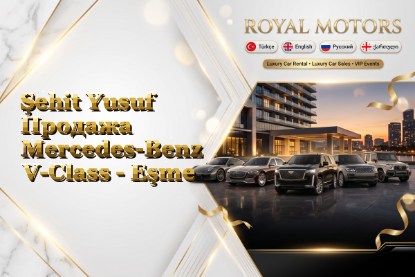 Şehit Yusuf Продажа Mercedes-Benz V-Class - Eşme