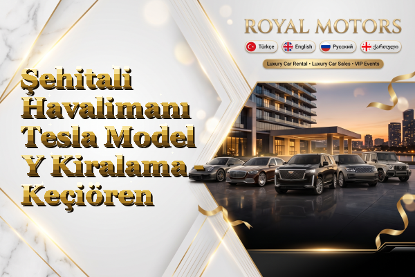 Şehitali Havalimanı Tesla Model Y Kiralama - Keçiören