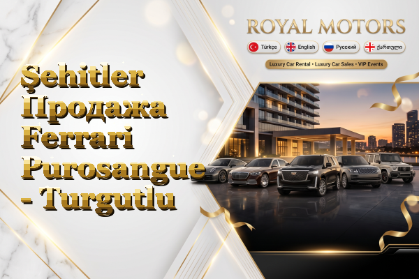 Şehitler Продажа Ferrari Purosangue - Turgutlu