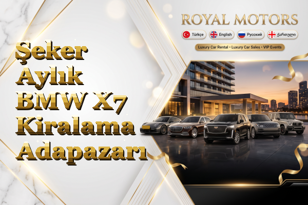 Şeker Aylık BMW X7 Kiralama - Adapazarı