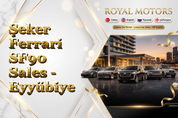 Şeker Ferrari SF90 Sales - Eyyübiye