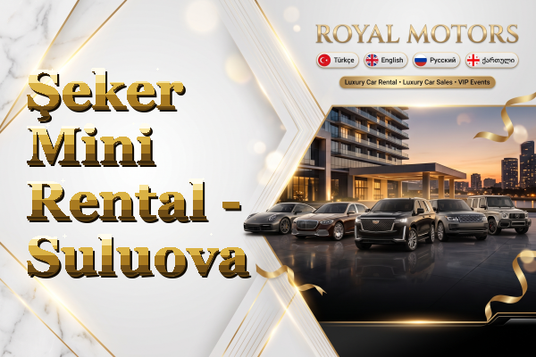Şeker Mini Rental - Suluova