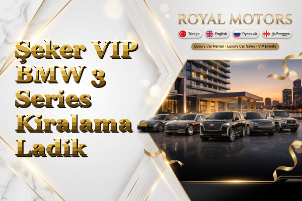 Şeker VIP BMW 3 Series Kiralama - Ladik