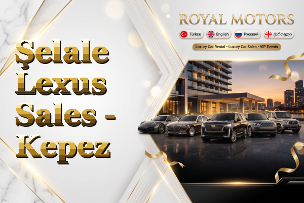 Şelale Lexus Sales - Kepez