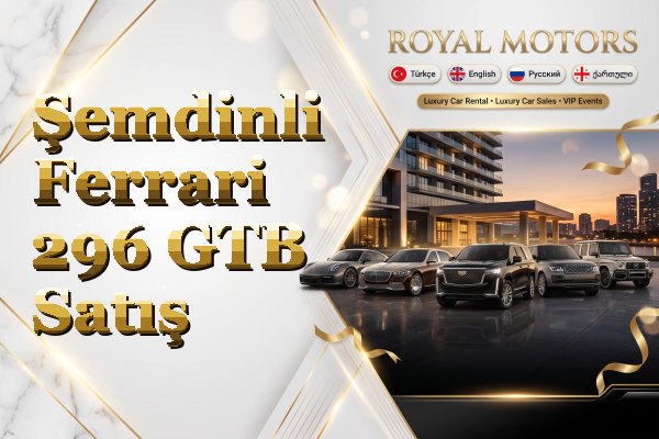 Şemdinli Ferrari 296 GTB Satış