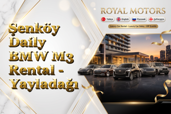Şenköy Daily BMW M3 Rental - Yayladağı