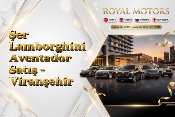 Şer Lamborghini Aventador Satış - Viranşehir