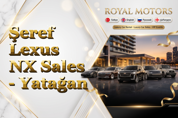 Şeref Lexus NX Sales - Yatağan