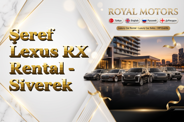 Şeref Lexus RX Rental - Siverek