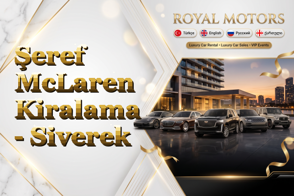 Şeref McLaren Kiralama - Siverek