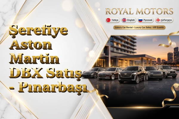 Şerefiye Aston Martin DBX Satış - Pınarbaşı
