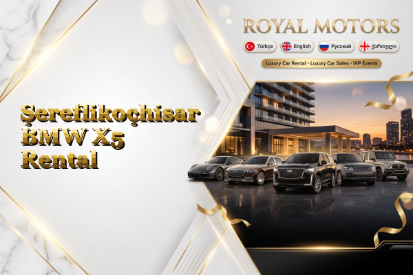 Şereflikoçhisar BMW X5 Rental
