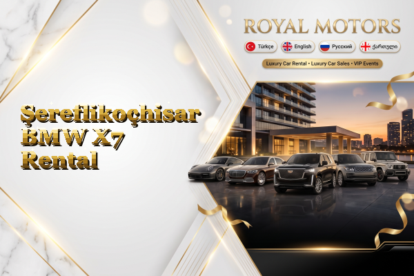 Şereflikoçhisar BMW X7 Rental
