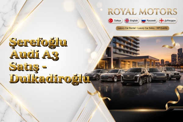 Şerefoğlu Audi A3 Satış - Dulkadiroğlu