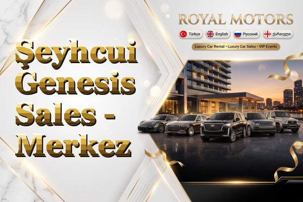Şeyhcui Genesis Sales - Merkez